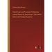 Patent Laws and Practice of Obtaining Letters Patent for Inventions in The United States and Foreign Countries