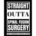 Straight Outta Spinal Fusion Surgery: Sudoku Puzzle Book Large Print - Get Well Soon Activity & Puzzle Book Perfect Back Surgery Recovery Gift For Wom