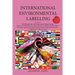International Environmental Labelling Vol.3 Fashion: For All People who wish to take care of Climate Change Fashion & Textile Industries: (Fashion Des