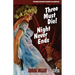 Three Must Die! / Night Never Ends