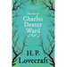The Case of Charles Dexter Ward (Fantasy and Horror Classics); With a Dedication by George Henry Weiss