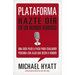 El Plataforma: Hazte O��r En Un Mundo Ruidoso