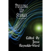 Pulling Up Stakes: A CampCon Anthology