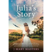 Julia's Story: Book 1 in the Belleville family series