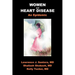 Women and Heart Disease, an Epidemic