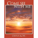 Come See with Me