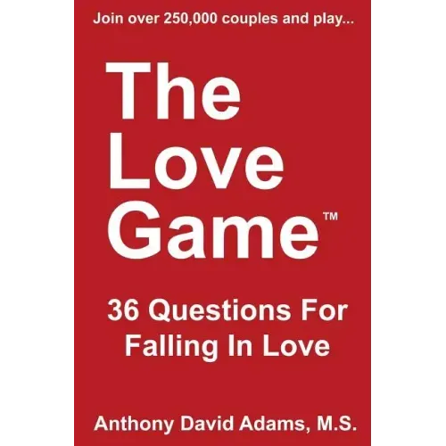 The Love Game: 36 Questions For Falling in Love