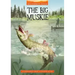 The Big Muskie
