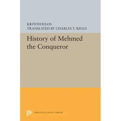 History of Mehmed the Conqueror