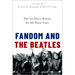 Fandom and the Beatles: The ACT You've Known for All These Years