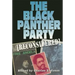 The Black Panther Party [Reconsidered]