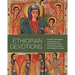 Ethiopian Devotions: Paintings, Illuminated Manuscripts, and Processional Crosses from the Fourteenth to the Twentieth Centuries