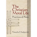 The Christian Moral Life: Practices of Piety