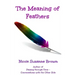 The Meaning of Feathers