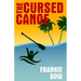 The Cursed Canoe