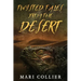 Twisted Tales From The Desert