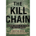 The Kill Chain: Defending America in the Future of High-Tech Warfare