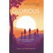 Glorious: Finding God's Goodness in Your Womanhood