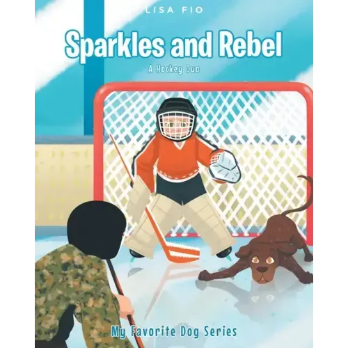 Sparkles and Rebel: A Hockey Duo