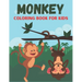 Monkey Coloring Book For Kids: Funny and Monkey Rabit Designs