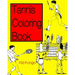 Tennis Coloring Book