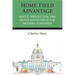 Home Field Advantage: Roots, Reelection, and Representation in the Modern Congress