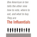The Influentials