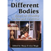 Different Bodies: Essays on Disability in Film and Television