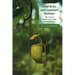 Food Webs and Container Habitats: The Natural History and Ecology of Phytotelmata
