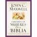 Sabiduría de Mujeres En La Biblia: Las Gigantas de la Fe Hablan a Nuestras Vidas