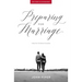 Preparing for Marriage: Help for Christian Couples (Revised & Expanded)