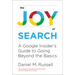 Joy of Search: A Google Insider's Guide to Going Beyond the Basics