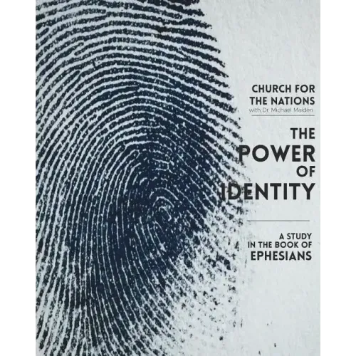 The Power of Identity: a Study in the book of Ephesians