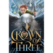 Crown of Three, 1