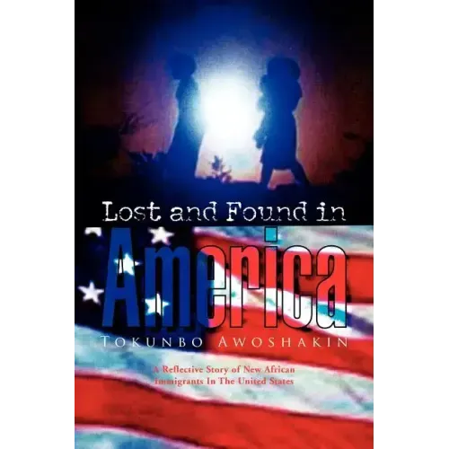 Lost and Found in America