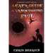 A Cat's Guide to Vanquishing Evil