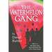 The Watermelon Gang