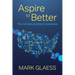 Aspire to Better: The 21st Century Electric Cooperative