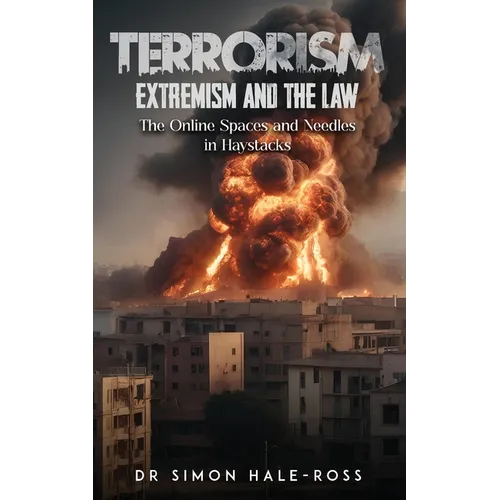 Terrorism Extremism and the Law