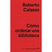 Como Ordenar Una Biblioteca