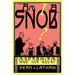 Am I a Snob?