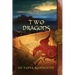 Two Dragons: Book Nine of The Circle of Ceridwen Saga