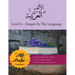 From Alif to Arabic level 4: Deeper in the language