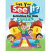 Can You See It? Activities for Kids Activity Book