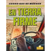 En Tierra Firme (on the Land)