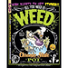 All You Need Is Weed: Marijuana-Flavored Comics: The Original FULL-PAGE Underground COMIX Collection!
