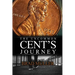 The Uncommon Cent's Journey