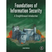 Foundations of Information Security: A Straightforward Introduction