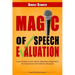 Magic of Speech Evaluation: Gain World Class Public Speaking Experience by Evaluating Successful Speakers
