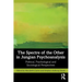 The Spectre of the Other in Jungian Psychoanalysis: Political, Psychological, and Sociological Perspectives